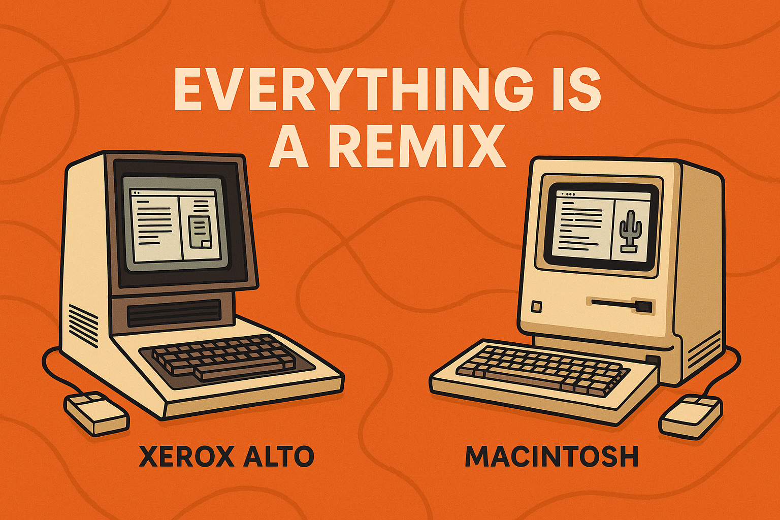 an image comparing xerox alto to apple macintosh with the title "everything is a remix"